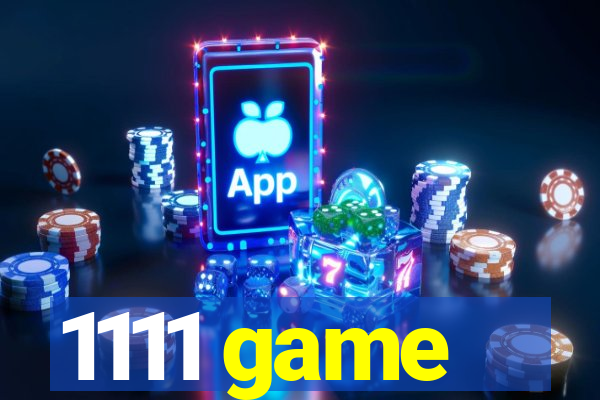 1111 game